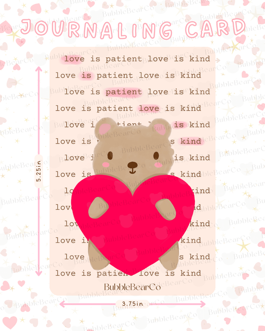 Love is Patient Love is Kind Journaling Card | Cute Teddy Bear Stationery | Hand Drawn Bear | Valentine's Day Illustration | BubbleBearCo - Bubble Bear Co