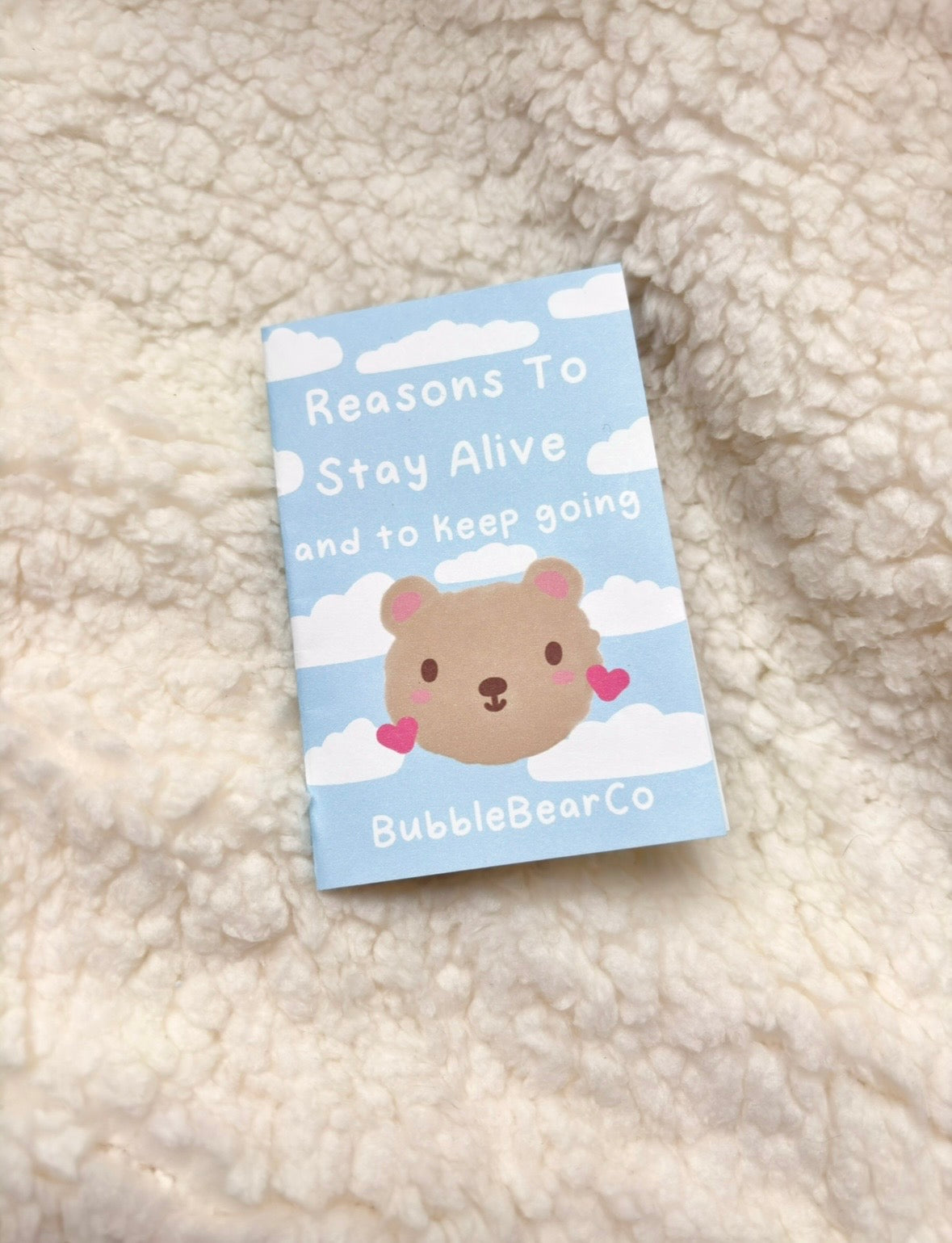 Reasons To Stay Alive Zine
