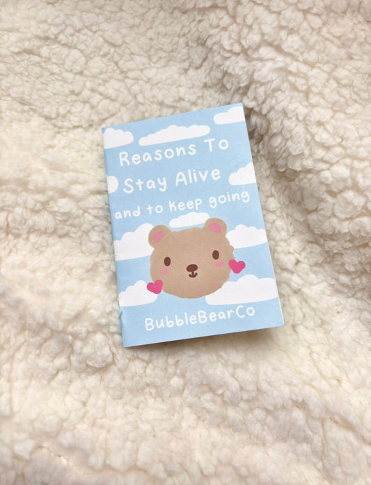 Reasons To Stay Alive Zine