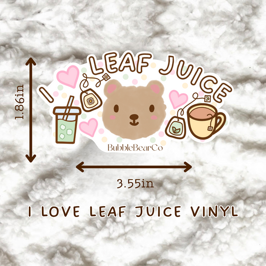 I Love Leaf Juice Vinyl